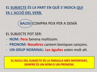 Pot Veb L´oració subjecte i predicat | PPTX