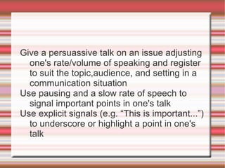 Determine the stand of a speaker on a given issue 