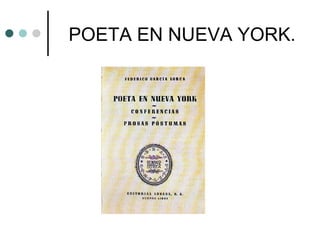 POETA EN NUEVA YORK. 