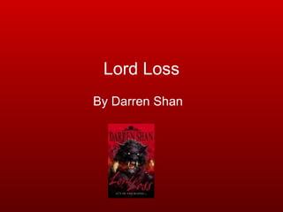 Lord Loss By Darren Shan 
