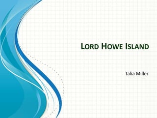 Lord Howe Island Talia Miller 