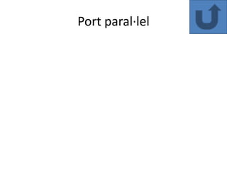 Port paral·lel
 