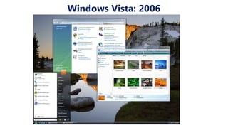 Windows Vista: 2006
 