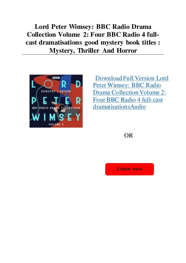 radio echoes lord peter wimsey radio echoes lord peter wimsey