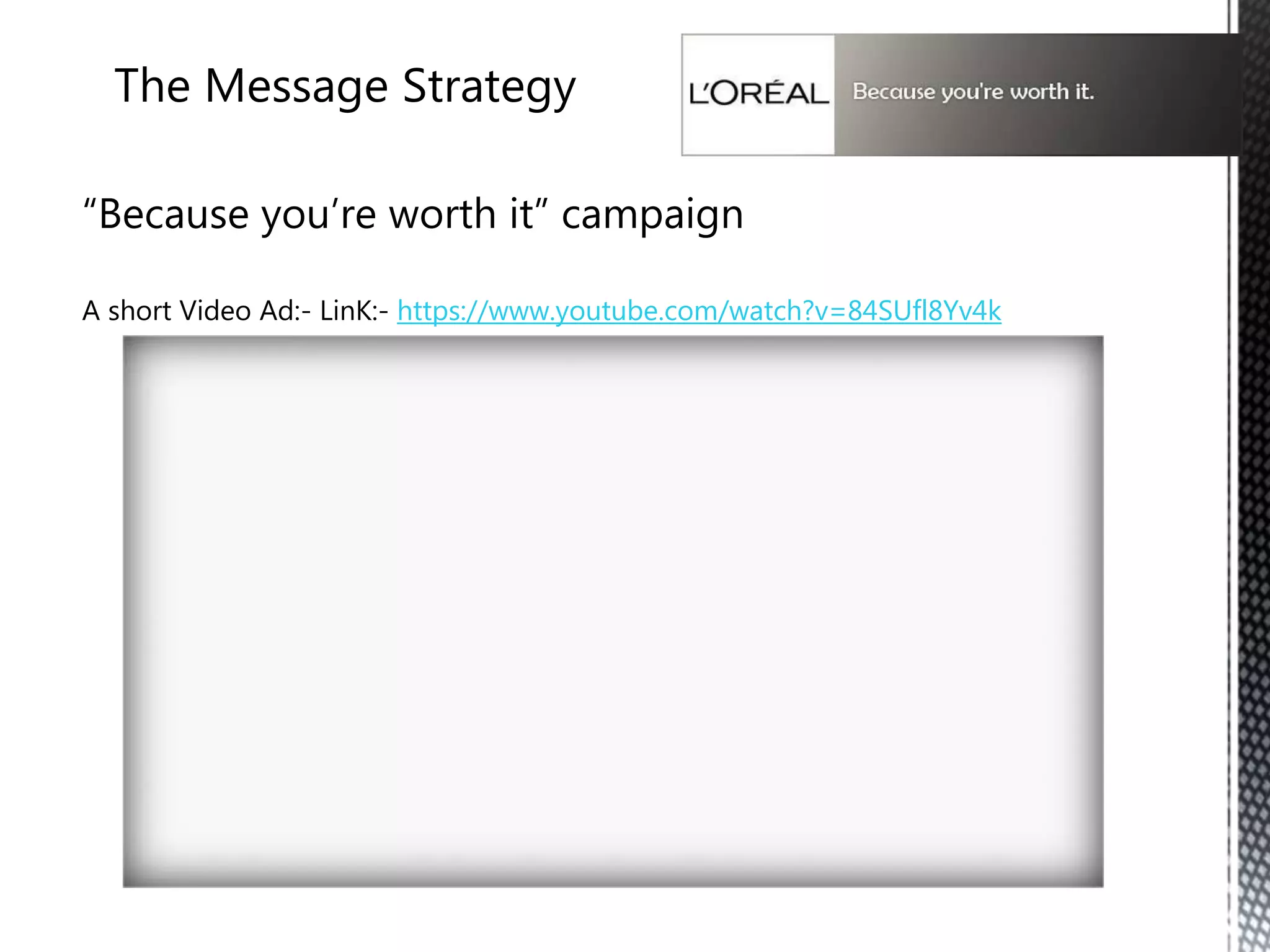The Message Strategy
 