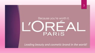3
Leading beauty and cosmetic brand in the world!
 