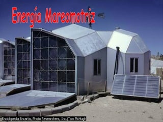 Energía Mareomotriz 