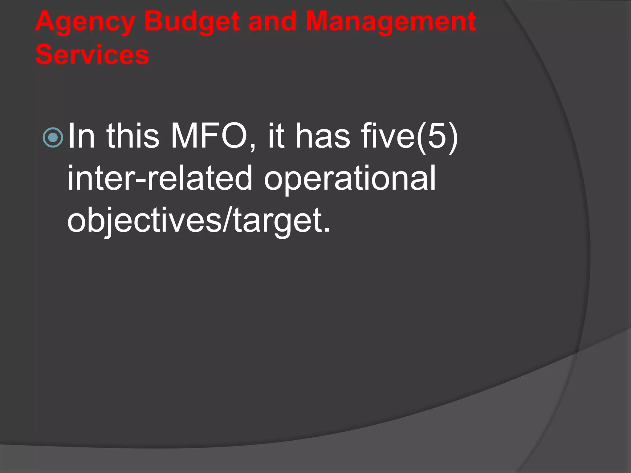IN ATTAINING THE GOAL, IT HAS TO:Provide workable allotment and cash release programs Operationalize a computerized budget execution and cash disbursement moni­toring systems 