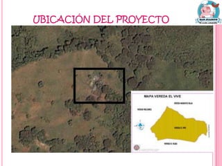 UBICACIÓN DEL PROYECTO