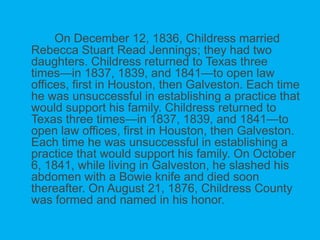 Lorenzo de zavala and george childress | PPT