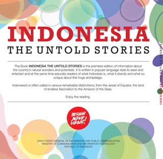 Indonesia: The Untold Stories