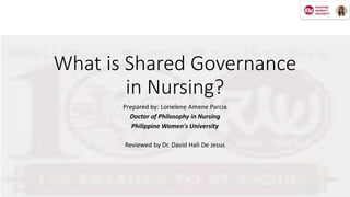 Shared Governance in Nursing | PPT