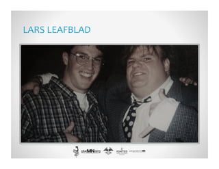 LARS	
  LEAFBLAD	
  
 
