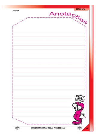 19
GEOGRAFIA
CIÊNCIAS HUMANAS E SUAS TECNOLOGIAS
FRENTE A
 