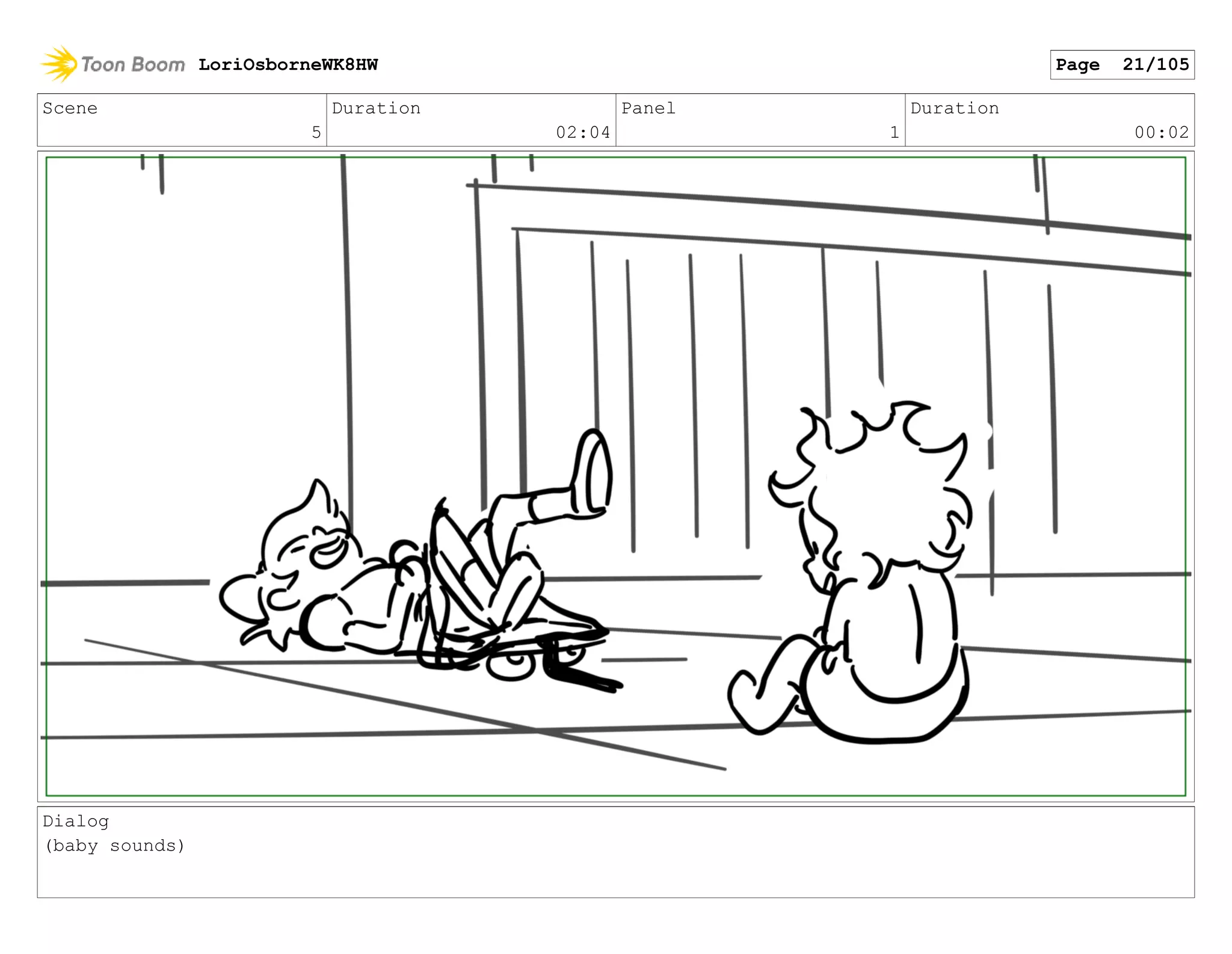 Scene
5
Duration
02:04
Panel
1
Duration
00:02
Dialog
(baby sounds)
LoriOsborneWK8HW Page 21/105
 