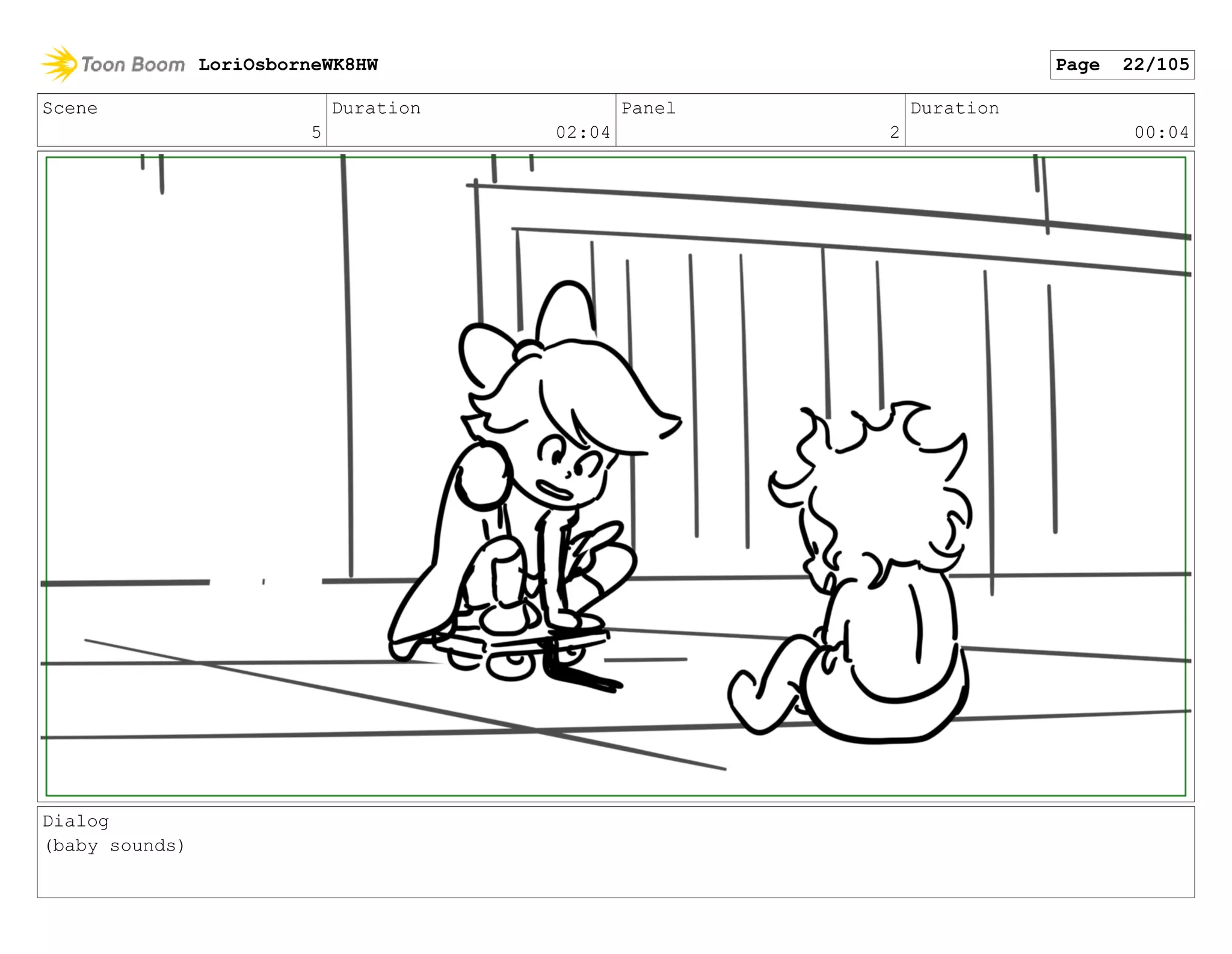 Scene
5
Duration
02:04
Panel
2
Duration
00:04
Dialog
(baby sounds)
LoriOsborneWK8HW Page 22/105
 
