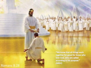 Romans 8:28
 