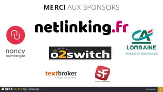 #seocamp 2
MERCI AUX SPONSORS
 