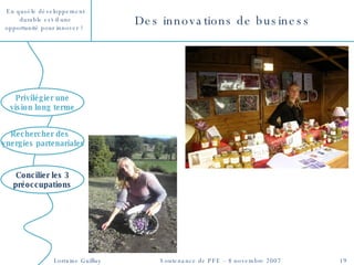 Des innovations de business Concilier les 3 préoccupations 