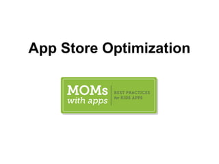App Store Optimization
 