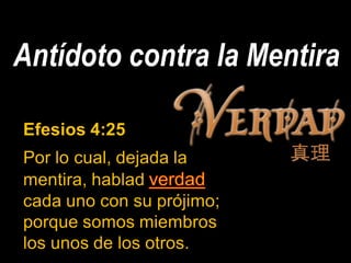 Antídoto contra la Mentira
 