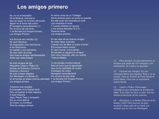 No, no es el esqueleto De la Medusa, este barco Que se sepan en el fondo del puerto Sepan en el fondo del puerto Él navegaba tranquilamente (1) Por encima del qué dirán Y se llamaba los Amigos Primero Los Amigos Primero Sus fluctuat nec mergitur (2) No eran literatura No disgustaba a los hechiceros A los hechiceros Su capitán y sus marineros No eran hijos de putas Sino buenos amigos desinteresados Antes que nada amigos No eran amigos de lujo Pequeños Castor y Pollux (3) Gentes de Sodoma y Gomorra Sodoma y Gomorra No eran amigos elegidos Por Montaigne y la Boetie (4) En la barriga se daban buenas palmadas Los amigos primero. Tampoco eran ángeles El evangelio no lo habían leído Pero se querían a toda máquina A toda máquina Jean, Pierre, Paul y compañía Era su unica letanía Su Credo, su Confiteor Para los amigos primero. Los amigos primero Al menor aviso de un Trafalgar Era la amistad quien se ponía en guardia Era ella quien les mostraba el norte Les mostraba el norte Y cuando estaban en apuros y sus brazos lanzaban S.O.S., Parecían faros Los amigos primero. En las citas de los buenos amigos No solía haber ausentes Cuando uno de ellos no subía a bordo Era porque había muerto. Sí, pero nunca, nunca jamás, Se cerraba su agujero en el agua Cien años después, pillo con suerte, Todavía faltaba. Yo he tomado muchos barcos Pero el único que ha aguantado Que no ha cambiado de rumbo Cambiado de rumbo Navegaba tranquilamente Por encima de qué dirán Y se llamaba los Amigos Primero Los amigos Primero  (1)     Père peinard: Un père peinard es un hombre que gusta de vivir tranquilo y sin sobresaltos, se cuida y es apacible. (2)     Fluctuat nec mergitur: Es una expresión latina que significa "flota y no se hunde". Este es el lema de París desde la Edad Media. París fue un importante puerto fluvial. (3)     Castor y Pollux: Personajes mitológicos que simbolizan la amistad sin fallas. Eran hijos de Zeus y Leda. Son los dioses protectores de los marinos. (4)     Montaigne y La Boétie: Étienne de la Boétie (1530-1563) escritor de gran erudición debe parte de su fama a la amistad que le unió con Montaigne 