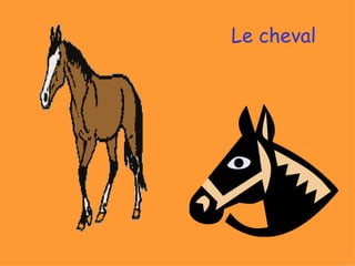 Le cheval