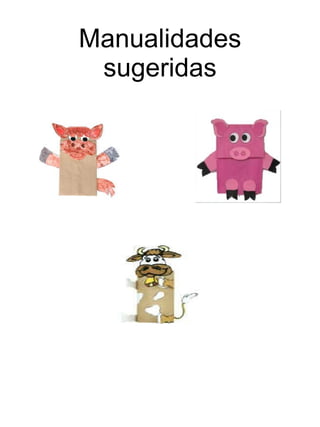 Manualidades sugeridas 