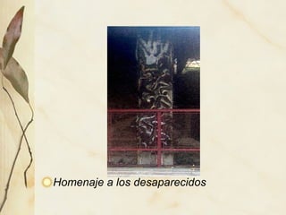 Homenaje a los desaparecidos 