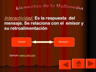 Los Elementos Multimedia