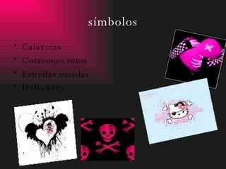 símbolos Calaveras Corazones rotos Estrellas rosadas Hello kitty 