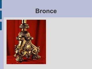 Bronce 