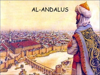 AL-ANDALUS 