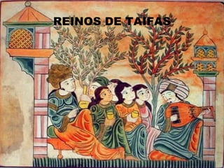 REINOS DE TAIFAS 
