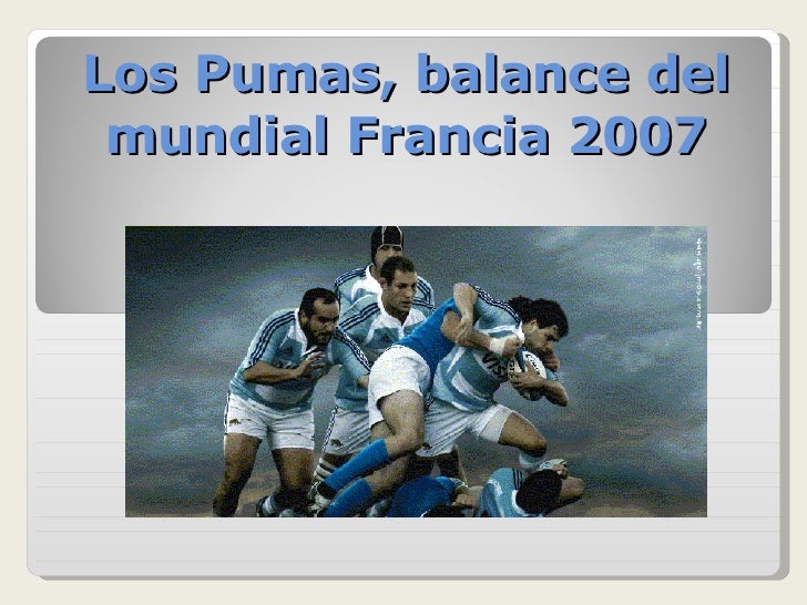 Pumas, Balance Del Francia 2007