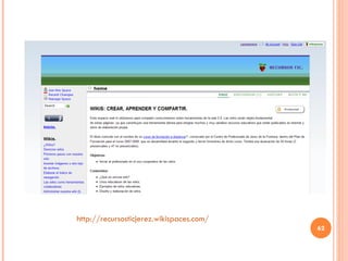 http :// recursosticjerez.wikispaces.com / 