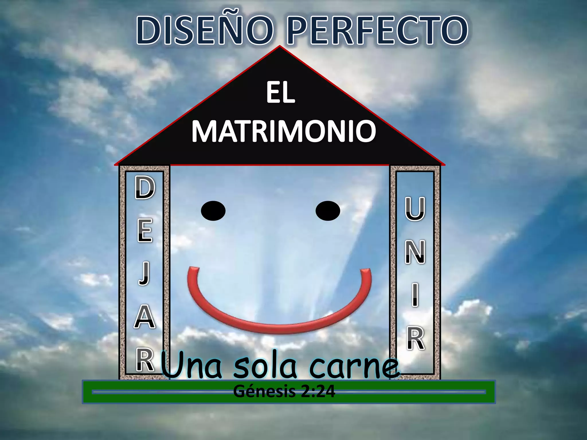 Una sola carne
Génesis 2:24