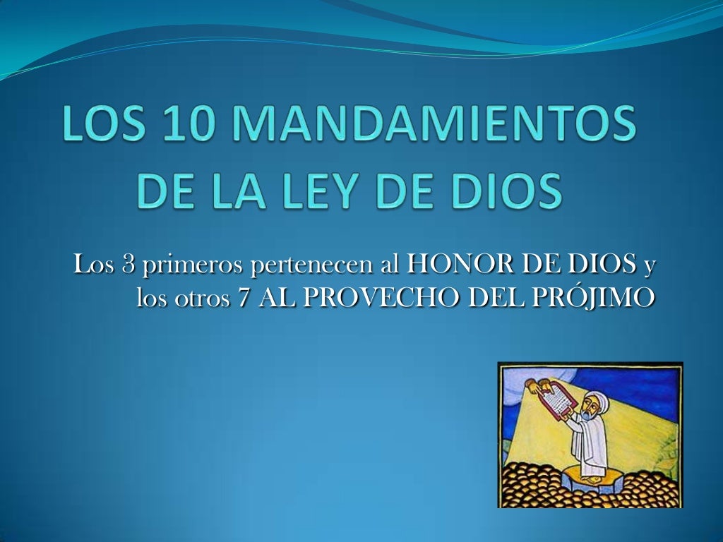 Los 10 mandamientos de la ley de dios