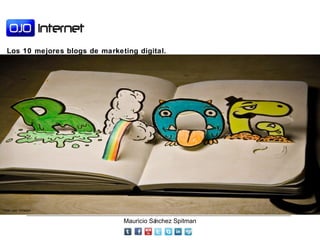 Los 10 mejores  blogs  de marketing digital. Flickr user: NVasion 