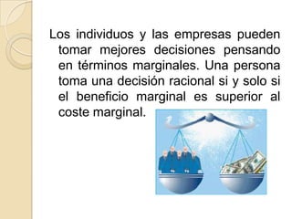 Terminos Marginales Los 10 principios de la economia | PPTX