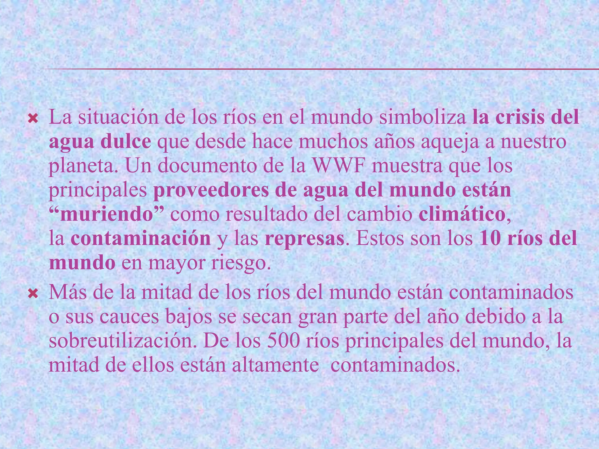 Los 10 ríos mas contaminados del mundo | PPTX