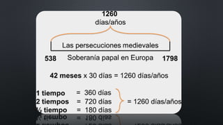 Los 1260 días | PPTX