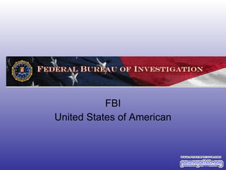 FBI United States of American 