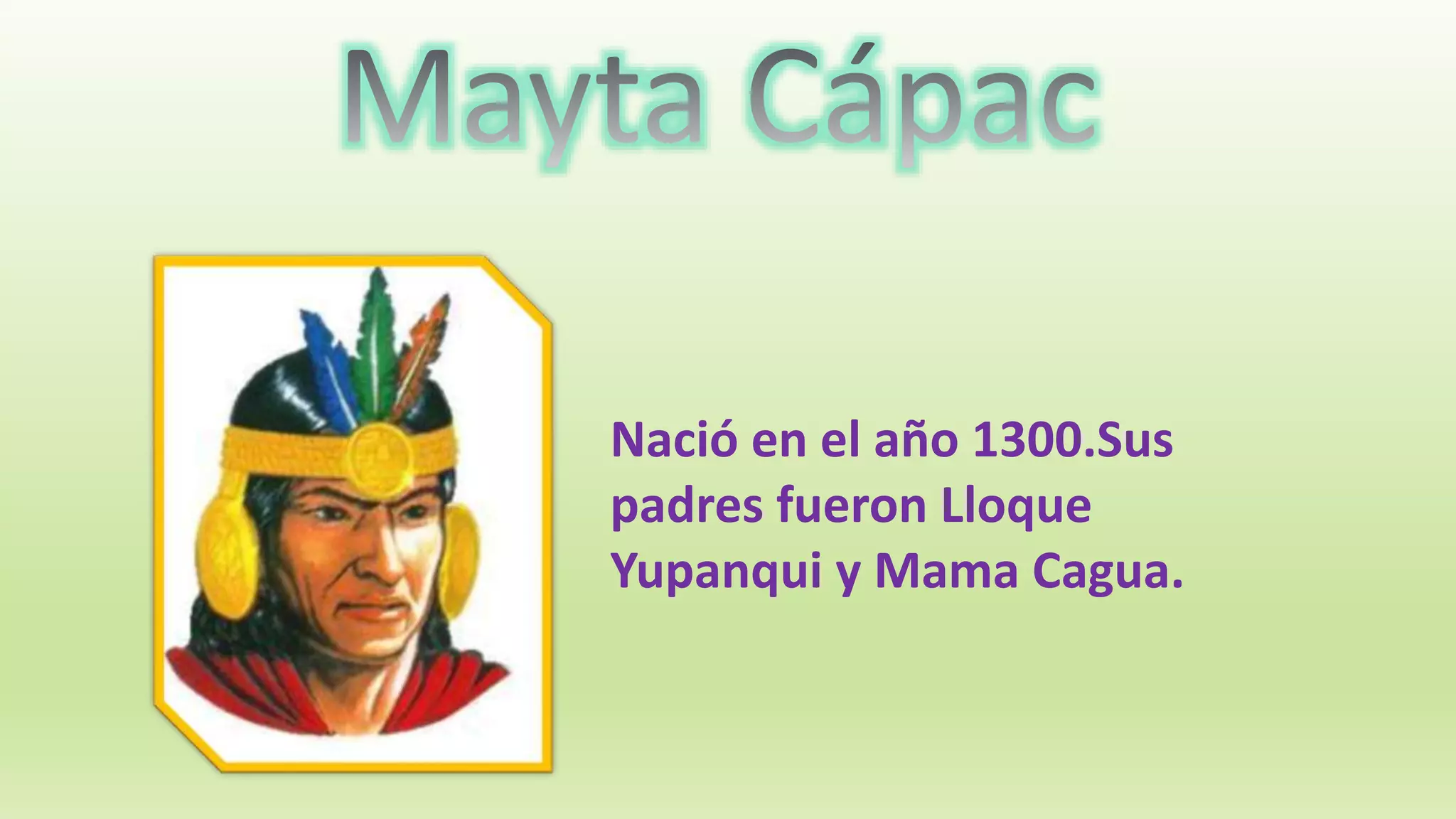 Los 14 incas del imperio incaico Los 14 incas del imperio incaico