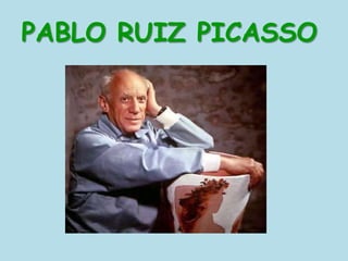 PABLO RUIZ PICASSO