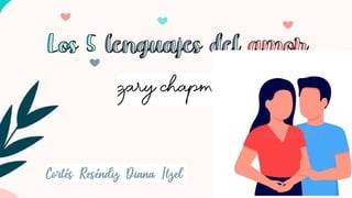Los 5 lenguajes del amor
 