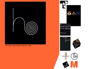 Paul Rand: Logo Helbros Watch Co. 1994.
 