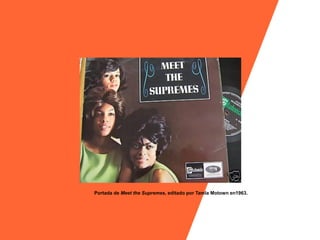 Portada de Meet the Supremes, editado por Tamla Motown en1963.
 