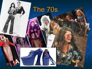 The 70s 