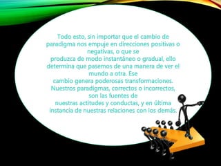 Los 7 hábitos de la gente altamente efectiva luis